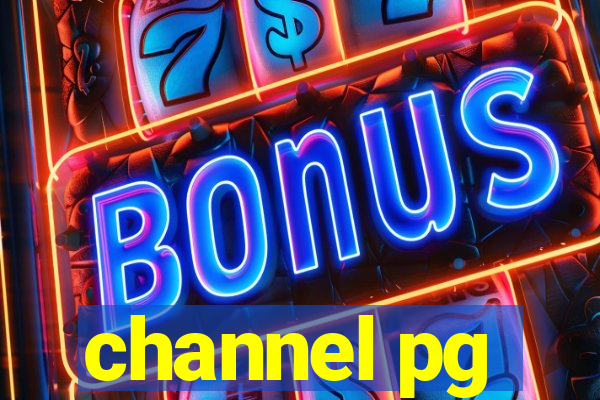 channel pg